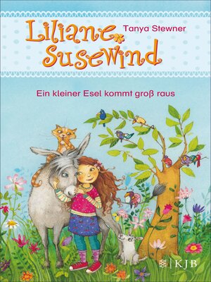 cover image of Liliane Susewind – Ein kleiner Esel kommt groß raus